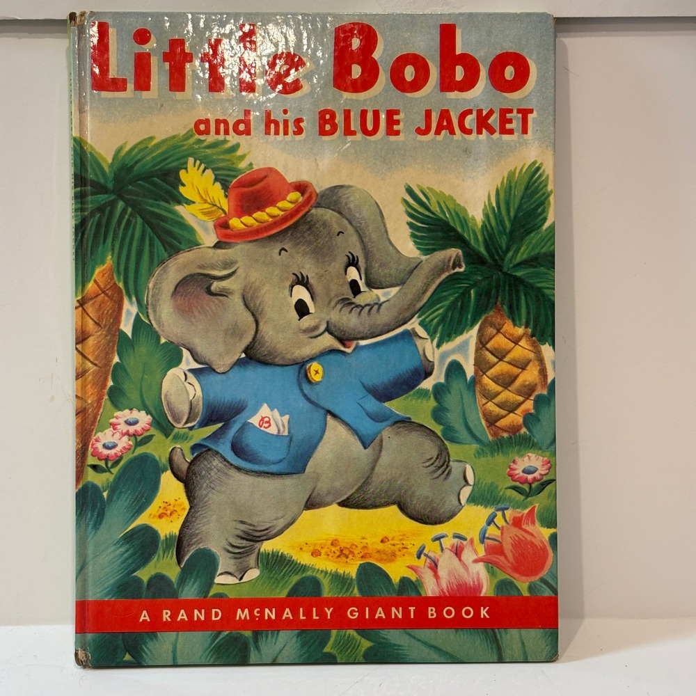 Vintage 1955 Little Bobo and his Blue Jacket Rand McNally Giant Book Tony Brice